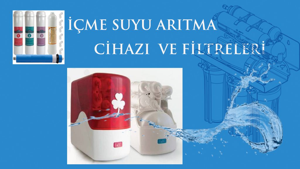 İÇME SUYU ARITMA CİHAZLARI
